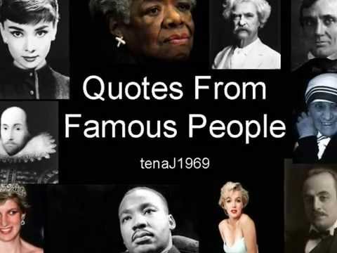 Quotes from Famous People.