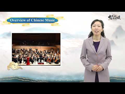 2.1 Overview of Chinese Music