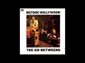 The Go-Betweens - As Long As That