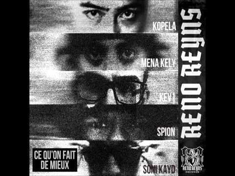 Reno Reyns feat. Kopela & S-pion - Ce qu'on fait de mieux