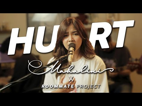 HURT - CHRISTINA AGUILERA (COVER BY MAHALINI X ROOMMATE PROJECT)