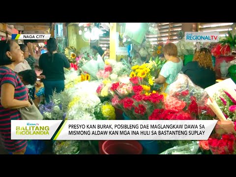 Balitang Bicolandia: Presyo kan mga burak sa NCPM, mantinido pirang aldaw antes an Mother’s Day