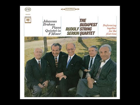 Brahms: Piano Quintet in F minor - Serkin, Budapest Quartet / 브람스: 피아노 5중주 F단조 - 제르킨, 부다페스트 4중주단