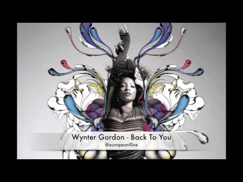Wynter Gordon - Back To You