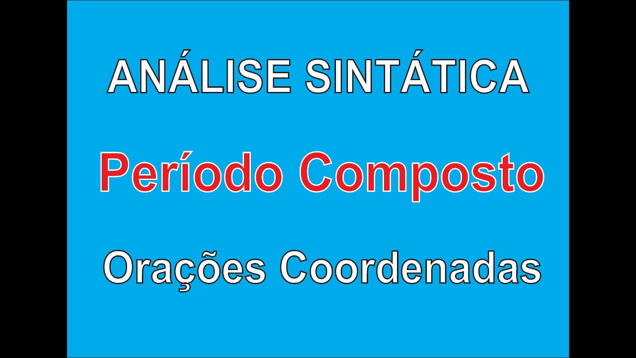 Orações Coordenadas