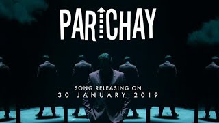 Parichay || Amit Bhadana feat Ikka  New song 2019