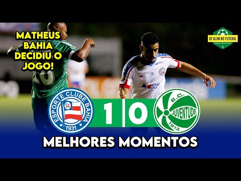 Bahia 1 x 0 Juventude | Melhores Momentos | Gols de hoje | Brasileirão 07/07/2021