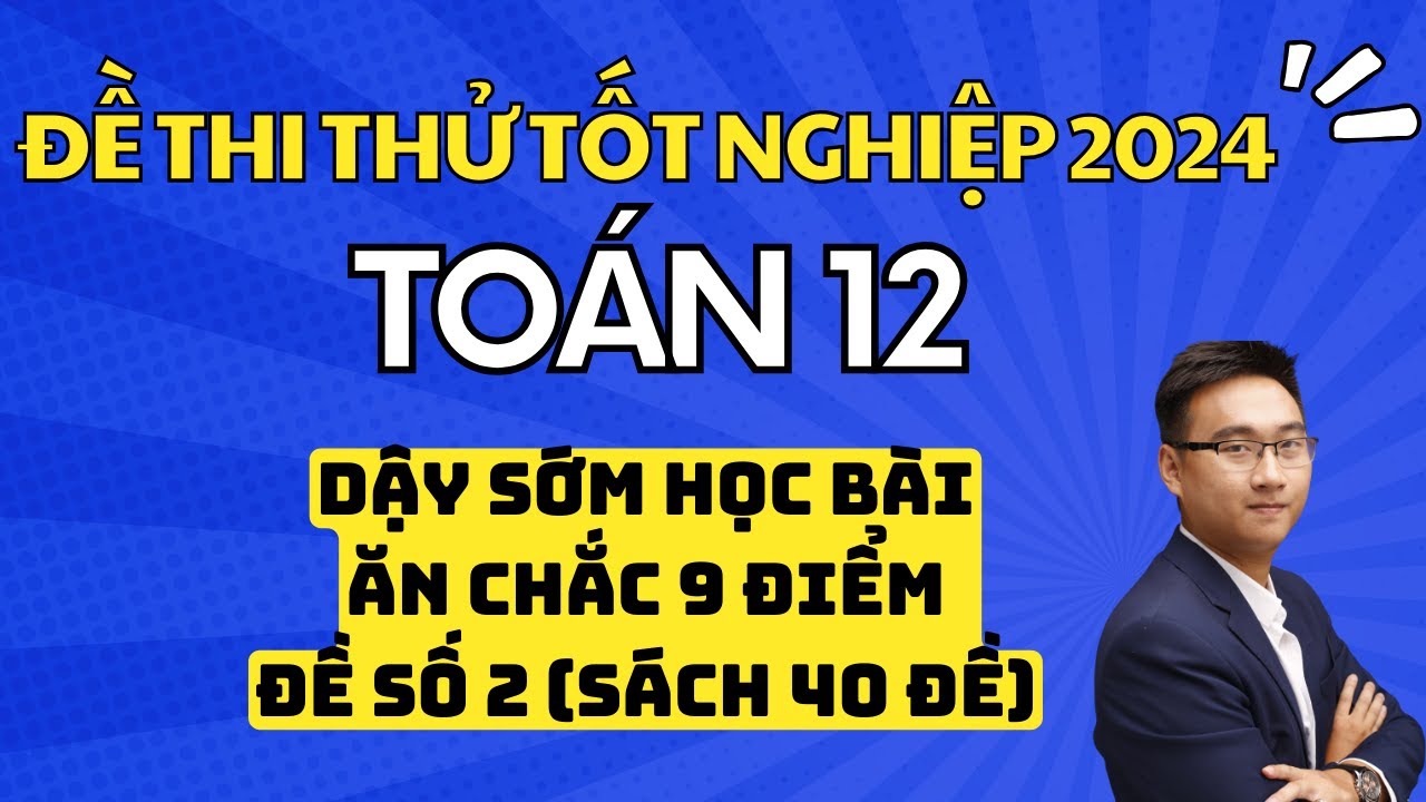 ĐỀ SỐ 2 PHẦN 1