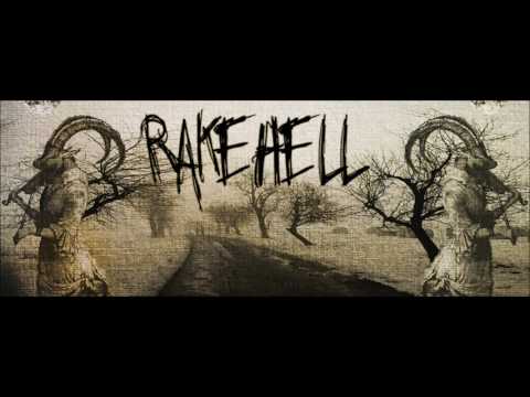 Rakehell - Plant The Seed