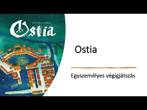 Ostia - Egyszemélyes végigjátszás - Robert SoloPlay