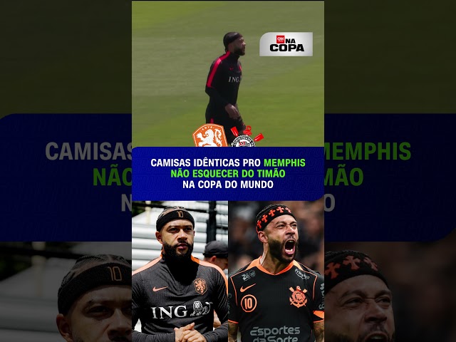 Camisas da Holanda e do Corinthians idênticas pro Memphis não esquecer do Timão | CNN ESPORTES