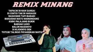 Download lagu REMIX MINANG VERSI ORGAN NONSTOP TERBARU mp3