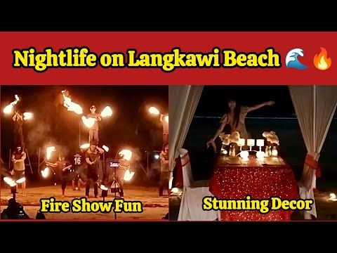 Langkawi Beach Night Vibes | Fire Show & Gorgeous Party Decor | Noor e Azal