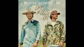 Florida Georgia Line - Long Live