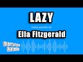 Ella Fitzgerald - Lazy (Karaoke Version)