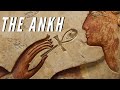 The Ankh The Mysterious Ancient Egyptian Symbol