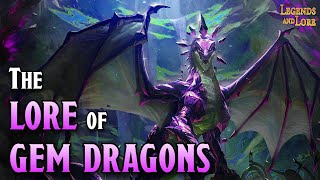 The Lore of Gem Dragons (No AI) | D&D Legends and Lore