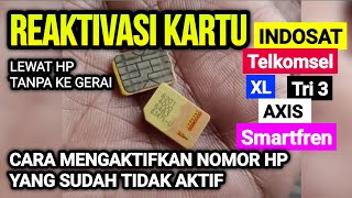 Download lagu Cara mengaktifkan nomor hp yang sudah mati | reaktivasi kartu semua operator mp3