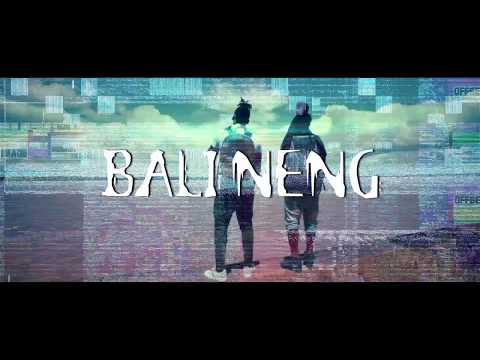 DAT-WAY: BALI NENG clip officiel