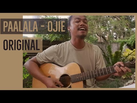 Ojie Cubillas - PAALALA | Original | Acoustic
