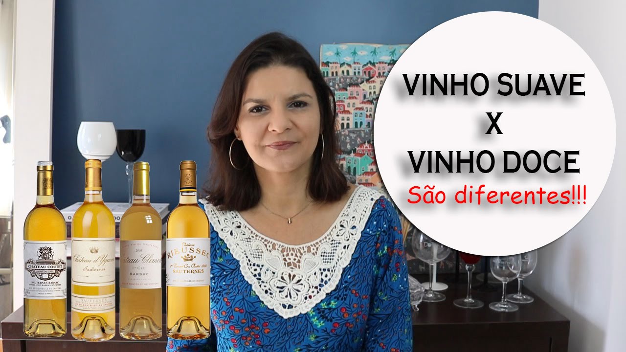 Vinho Doce X Vinho Suave | Marcia Anholeti