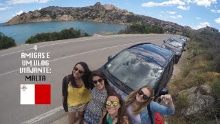 4 Amigas e Um Vlog Viajante Episódio III - Malta
