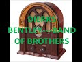 DIERKS BENTLEY   BAND OF BROTHERS