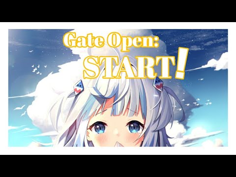 Gawr gura sings "Gate Open: START!" - Pavolia Reine.