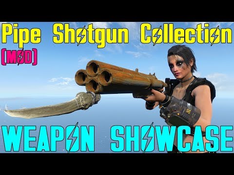 Fallout 4: Weapon Showcases: Pipe Shotgun Collection (Mod)