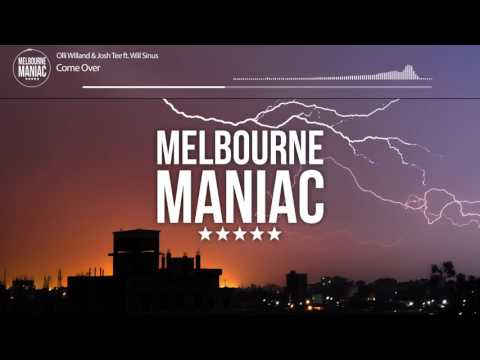Come Over - (Olli Willand & Josh Tee ft. Will Sinis Remix)