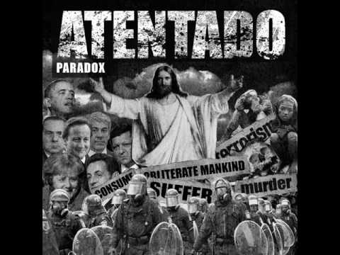 Atentado - Paradox (2011) [FULL ALBUM]