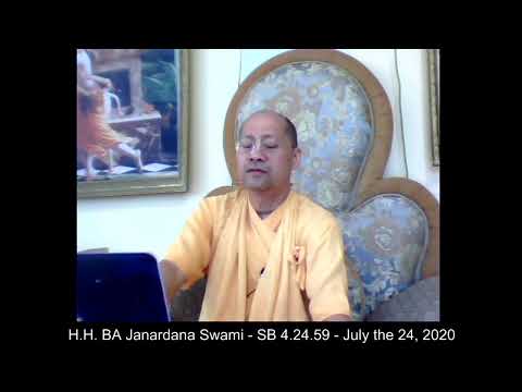 H.H. BA Janardana Swami - SB 4.24.59 - July the 24, 2020