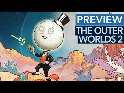 The Outer Worlds 2 macht euch zum genialen Trottel - Wenn ihr wollt! - Preview