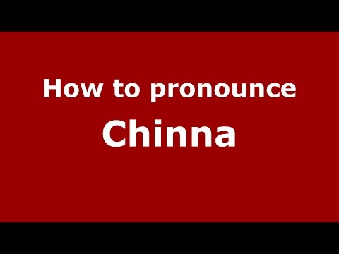 How to pronounce Chinna (Andhra Pradesh, India/Telugu) - PronounceNames.com