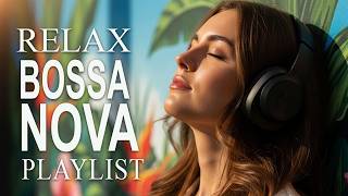 Top Bossa Nova Covers of Popular Songs (50 Hits) 🌴 Soft Lounge Jazz 2026 | Study, Focus, Night Relax