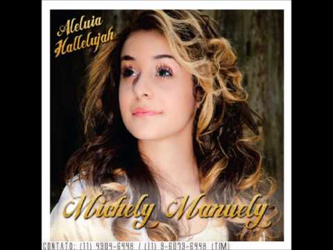 Michely Manuely - Alfa e Omega CD Aleluia Hallelujah
