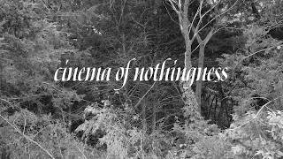 Cinema of Nothingness – 60fps Trailer