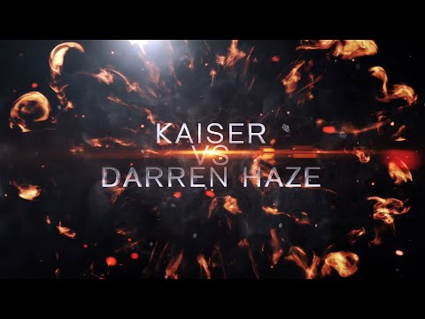 Kaiser vs Darren Haze