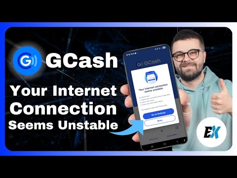 How to Fix Your Internet Connection Seems Unstable Error on GCash App (GCash Not Working)
