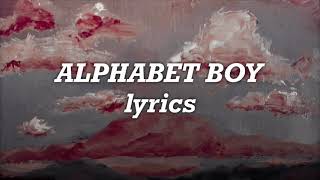 Melanie Martinez - Alphabet Boy (Lyrics)