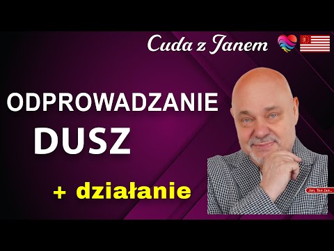 [POPKO TV – Zdrowie i Sukces] Czym jest dusza i jaki jest jej los po śmierci? Cuda z Janem. Odprowadzanie dusz.