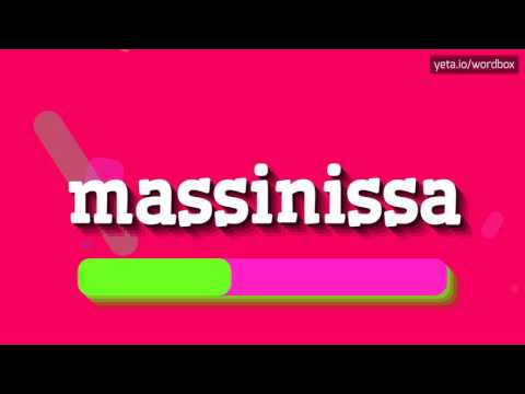 MASSINISSA - HOW TO PRONOUNCE IT!?