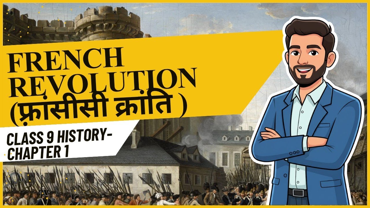 French Revolution | Francisi Kranti | Class 9 Histroy | Chapter 1 | Hindi