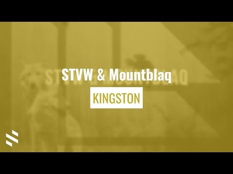 STVW & Mountblaq - Kingston