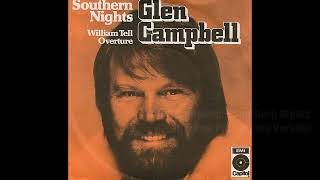 Glen Campbell ~ Southern Nights 1977 Pop Purrfection Version