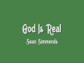 Sean Simmonds - God Is Real