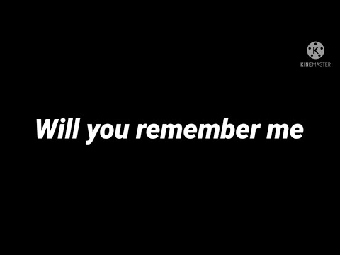 Will you remember me Montage Featuring (Pcam)