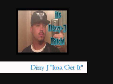 Dizzy J - Ima Get It - Ft. Triple M & Young Gunna