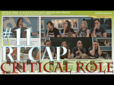 Critical Role Episode 11 (Extensive) Recap: The Temple Showdown