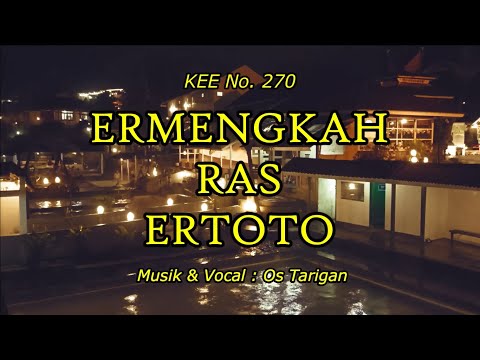 Ermengkah Ras Ertoto (KEE 270) - Sora Cio